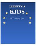 The First Fourth of July - Liberty's Kids