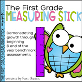 First Grade Assessment - The First Grade Measuring Stick