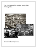 The First Industrial Revolution: Stories of the Working Class DBQ
