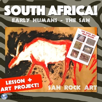 Preview of South Africa! Early Humans -The San (Includes Cave Art Craft)