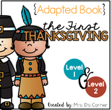 The First Thanksgiving Adapted Book [Level 1 and Level 2]