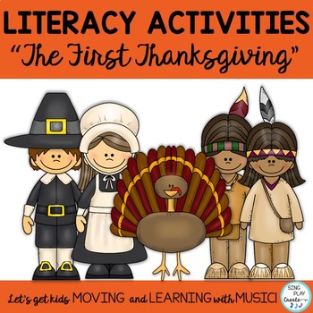 Thanksgiving Play or Readers Theater and Songs with Literacy Activities