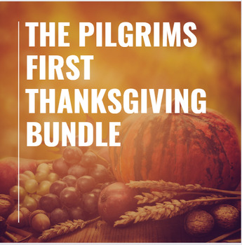 Preview of The First Thanksgiving and Pilgrims Bundle