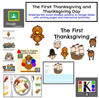 Preview of The First Thanksgiving and Thanksgiving Day Teachable Google Slides K-1