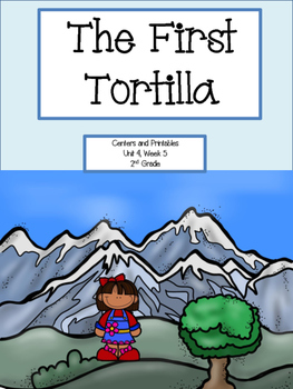 Preview of The First Tortilla, Centers and Printables, 2nd Grade/Distance Learning