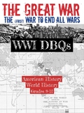 The (First) War to End All Wars: WWI DBQs