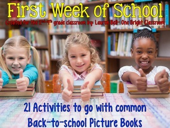 The First Week of School {Activities used with Back to School Picture ...