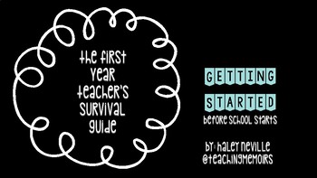 Preview of The First Year Teacher's Survival Guide
