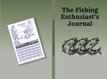 Preview of The Fishing Enthusiast's Journal: Maintain a Comprehensive Record