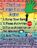The Five Finger Focus Signal