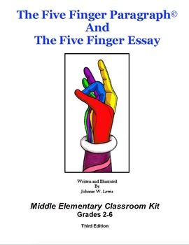 Preview of The Five Finger Paragraph© -- Middle Elementary (Gr. 2-6) Classroom Kit