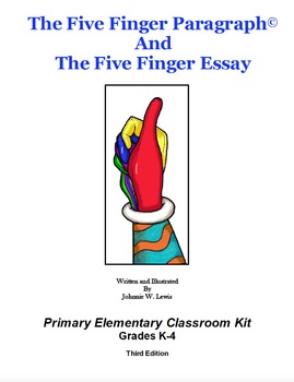 Preview of The Five Finger Paragraph© -- Primary Elemementary (Gr. K-4) Classroom Kit