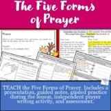 The Five Forms of Prayer Lesson