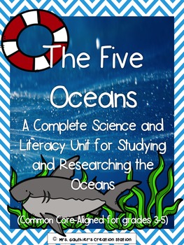 Preview of The Five Oceans - Integrated Science and Literacy Unit (Common Core-Aligned)
