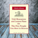 The Five People You Meet In Heaven Lesson Plans and Novel 