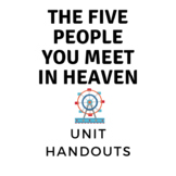 The Five People you Meet in Heaven- Handouts