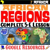 The Five Regions of Africa 5-E Lesson | African Geography 