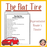 The Flat Tire- Differentiated, Multileveled, Decodable Rea