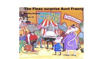 Preview of Reading Mastery Lesson 13: The Fleas Surprise Aunt Fanny