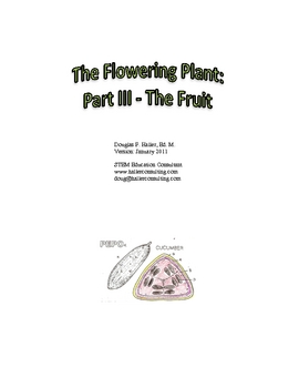 Preview of The Flowering Plant: Part III - The Fruit