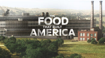 Preview of The Food That Built America Viewing Guide Bundle