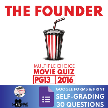 Preview of The Founder Movie Quiz | Guide | Self-Grading | 30 Questions