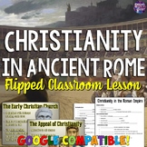 Christianity in Ancient Rome PowerPoint Lesson