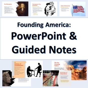 Preview of The Founding of America PowerPoint and Guided Notes  (Google Compatible)