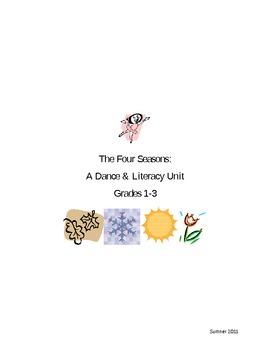 Preview of The Four Seasons:  A Dance & Literacy Unit