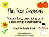 The Four Seasons: Vocabulary, Describing, Comparing and Co