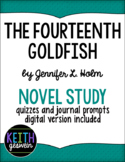 The Fourteenth Goldfish Novel Study: Prompts & Quizzes (Di