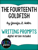 The Fourteenth Goldfish: 15 Writing Prompts (Distance Learning)