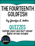 The Fourteenth Goldfish: 15 Quizzes (Distance Learning)