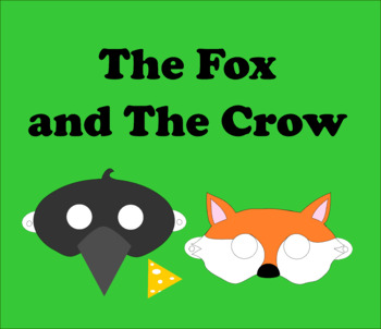 Preview of The Fox and The Crow Reader's Theater Masks