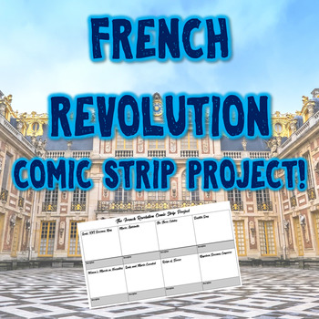 Preview of The French Revolution Comic Strip Project