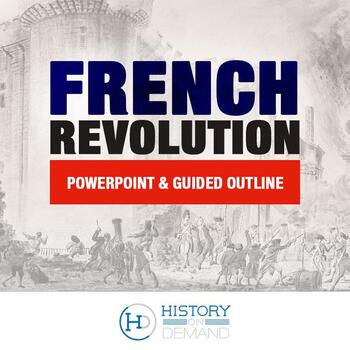 Preview of The French Revolution- PowerPoint with Guided Outline