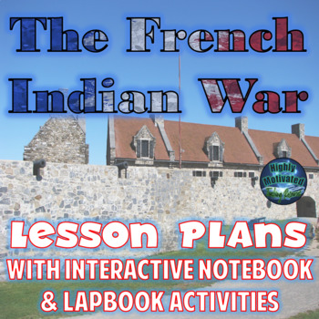 Preview of Seven Years' War Lesson Plans with Interactive Notebook Activities