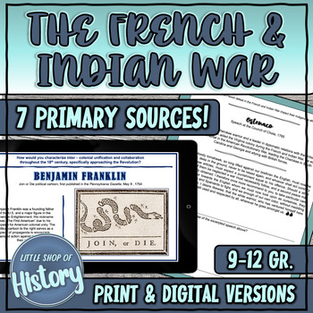 Preview of French and Indian War Primary Source Analysis for High School U.S. History