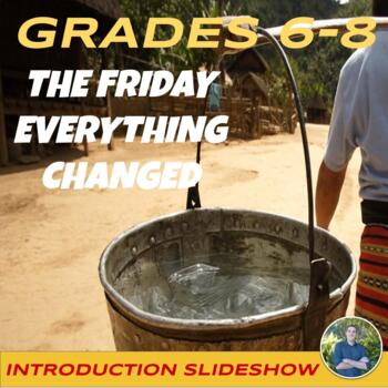Preview of The Friday Everything Changed Introduction Slideshow