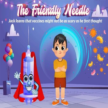 Preview of The Friendly Needle – All about getting a vaccinationBrandon Green