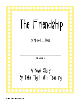 Preview of The Friendship (Mildred Taylor) Novel Study