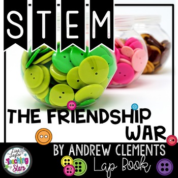 Preview of The Friendship War STEM Challenge and Flip Book