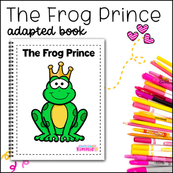 Preview of Fairy Tale Adapted Book for Special Education Frog Prince Adaptive Circle Time