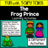 The Frog Prince Activities and Emergent Reader Fairy Tales