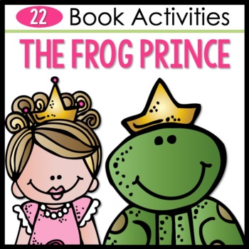 Preview of The Frog Prince Activity Pack