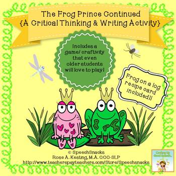 The Frog Prince Continued { A Critical Thinking and Writing Activity}