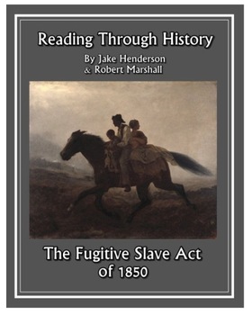 Preview of The Fugitive Slave Act of 1850