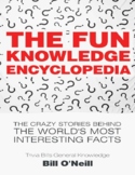 The Fun Knowledge Encyclopedia Volume 1