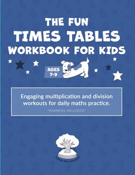 Preview of The Fun Times Tables Workbook for Kids (ages 7-9)