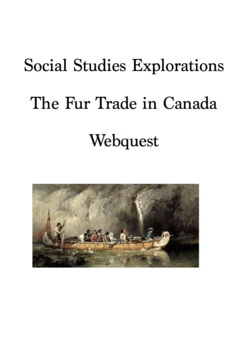 Preview of The Fur Trade Webquest